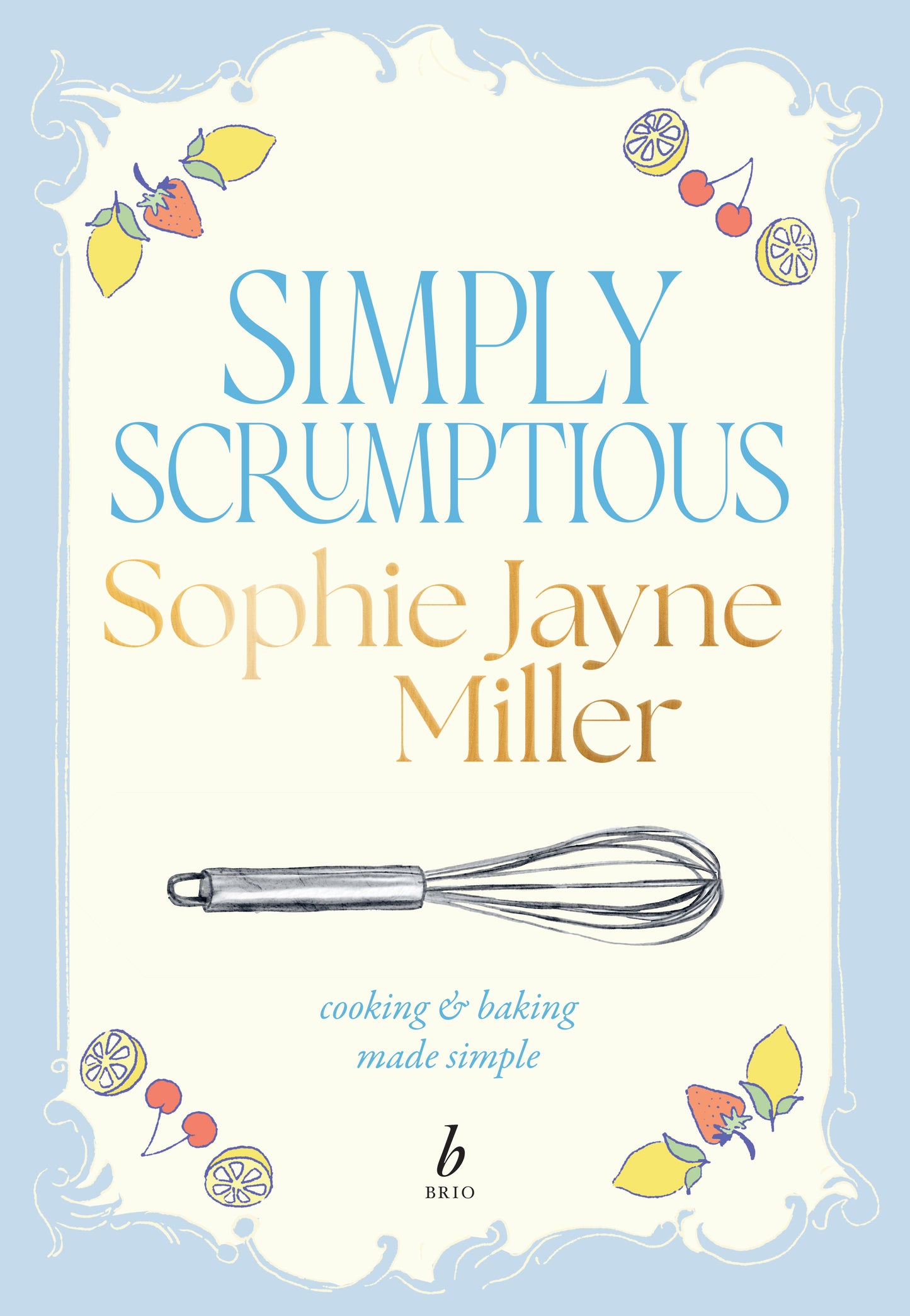 Simply Scrumptious